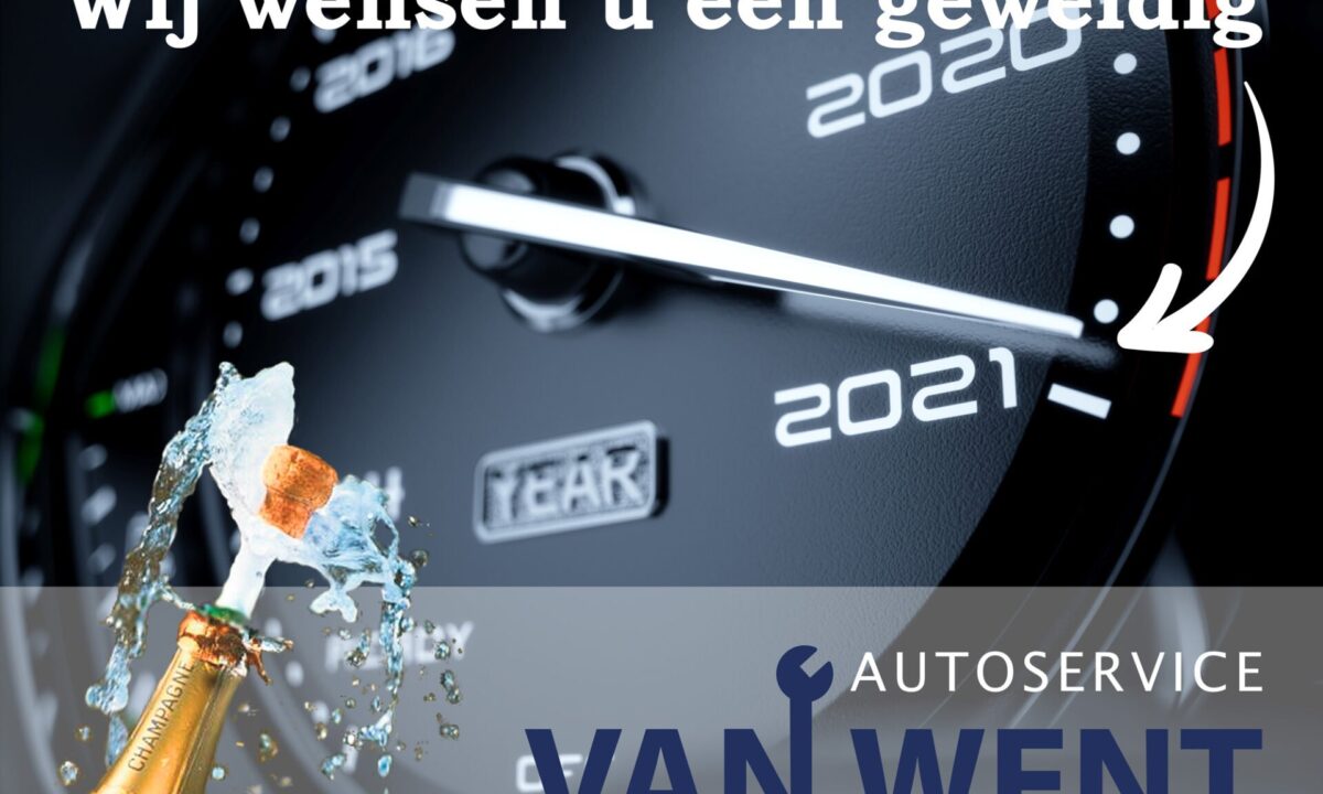 Autoservice van Went wenst u een prachtig 2021 toe!